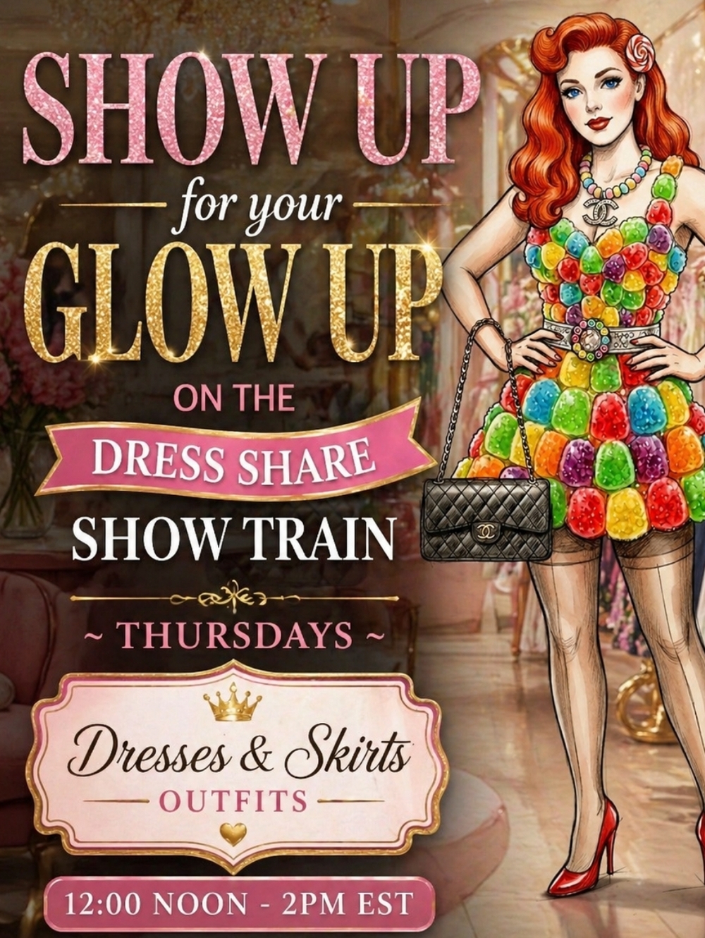 SHOW UP TO GLOW UP ON THE DRESS SHARE SHOW TRAIN - THURSDAYS